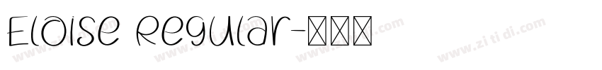 Eloise Regular字体转换